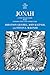 Jonah: A New Translation wi...