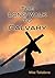 The Long Walk to Calvary Au...