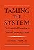 Taming the System: The Control of Discretion in Criminal Justice, 1950-1990 by Walker, Samuel(May 20, 1993) Hardcover