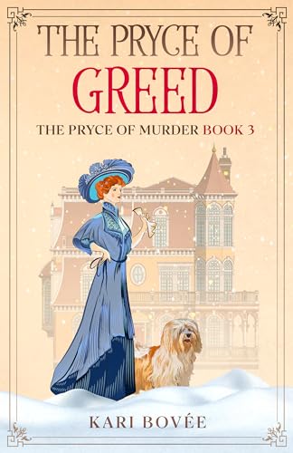 The Pryce of Greed (The Pryce of Murder, #3)