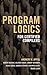 Program Logics for Certified Compilers by Andrew W. Appel (2014-04-21)