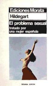El problema sexual tratado por una mujer española (Paperback)