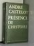 Présence de l'histoire