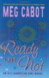 Ready or Not: An All-American Girl Novel [Bargain Price] [Hardcover] Ready or Not: An All-American Girl Novel [Bargain Price] [Hardcover]