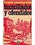 Humillados y ofendidos