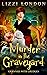 Murder In The Graveyard by Lizzi London