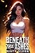 Beneath the Ashes