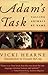 Adam's Task: Calling Animals by Name Reprint Edition by Hearne, Vicki published by Skyhorse Publishing (2007)