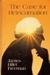 The Case for Reincarnation The Case for Reincarnation