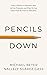 Pencils Down: Career journe...