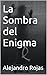 La Sombra del Enigma