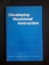 Developing Vocational Instruction