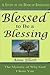 Blessed to Be a Blessing