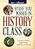 [Stuff You Missed in History Class: A Guide to History's Biggest Myths, Mysteries, and Marvels] [By: HowStuffWorks.com] [September, 2014]