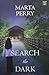 Search the Dark (Watcher in the Dark, #2)
