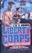 Canal Zone Conquest (Liberty Corps, #3)