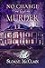 No Charge For Murder by Sloane McClain
