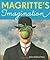 Magritte's Imagination by Susan Goldman Rubin (1-Apr-2009) Board book