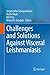 Challenges and Solutions Against Visceral Leishmaniasis by Angamuthu Selvapandiyan
