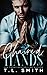 Chained Hands (Chained Hearts Duet #1)