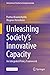 Unleashing Society’s Innova...