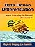 Data Driven Differentiation in the Standards-Based Classroom by Gregory, Gayle H., Kuzmich, Linda (Lin) M. (Marlene) (2004) Paperback