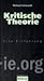 Kritische Theorie: Eine Einführung