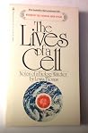 The Lives of a Cell