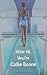After All, You're Callie Boone by Winnie Mack (2010-06-08)