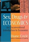 Sex, Drugs And Ec...