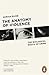 The Anatomy of Violence: Th...