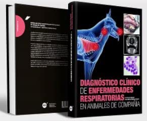 Diagnóstico clínico de enfermedades respiratorias en animales de compañía (Hardcover)
