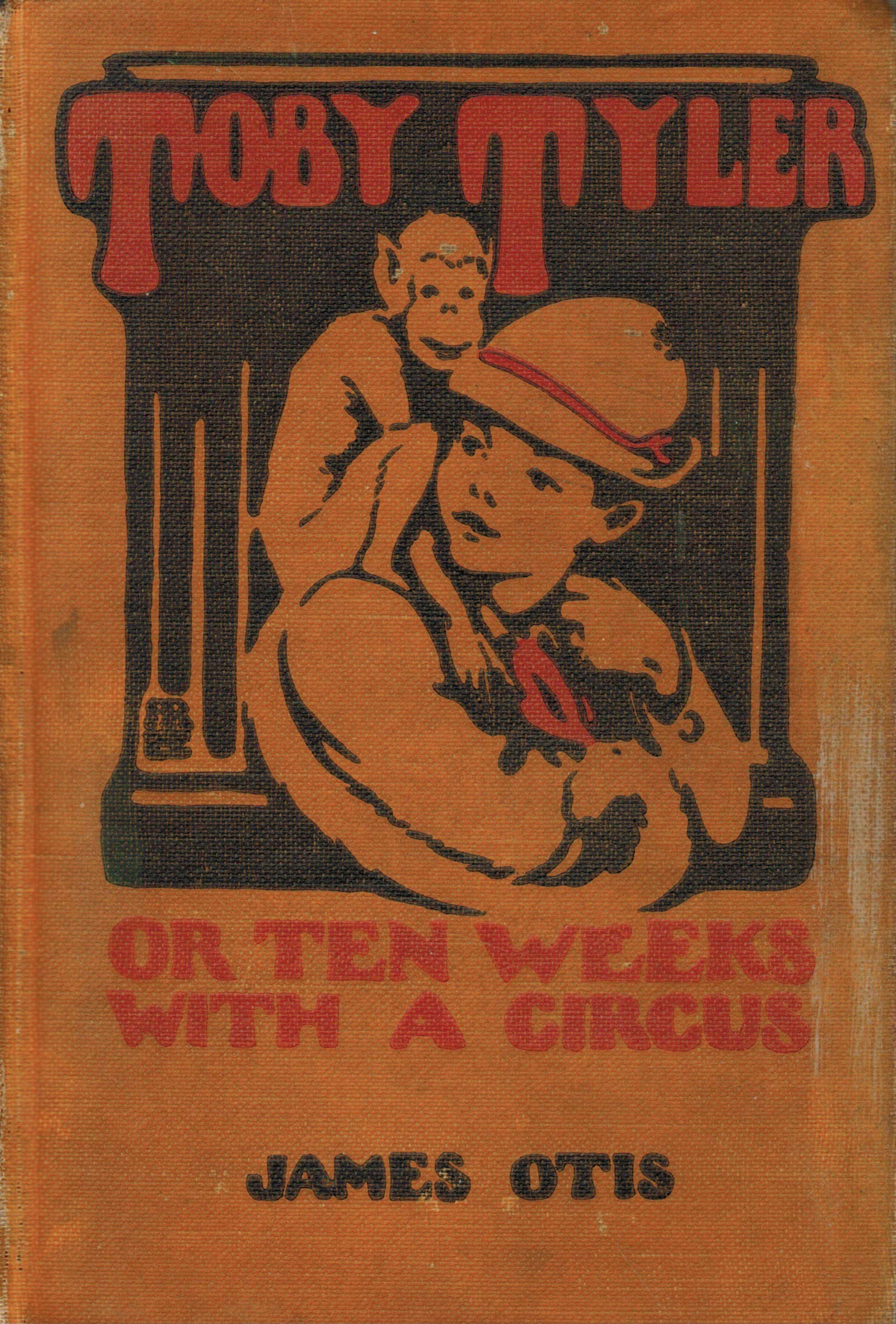 TOBY TYLER: OR TEN WEEKS WITH A CIRCUS.