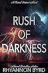 Rush of Darkness