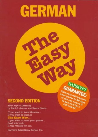 German the Easy Way (Barron's E-Z) by P. Graves (1996-07-01)