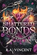 Shattered Bonds: A Dragon Rider Romance
