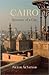 Cairo Publisher: Belknap Pr...
