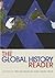 The Global History Reader: 1st (First) Edition