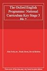 The Oxford English Programme: National Curriculum Key Stage 3 Bk.2 (The Oxford English Programme)