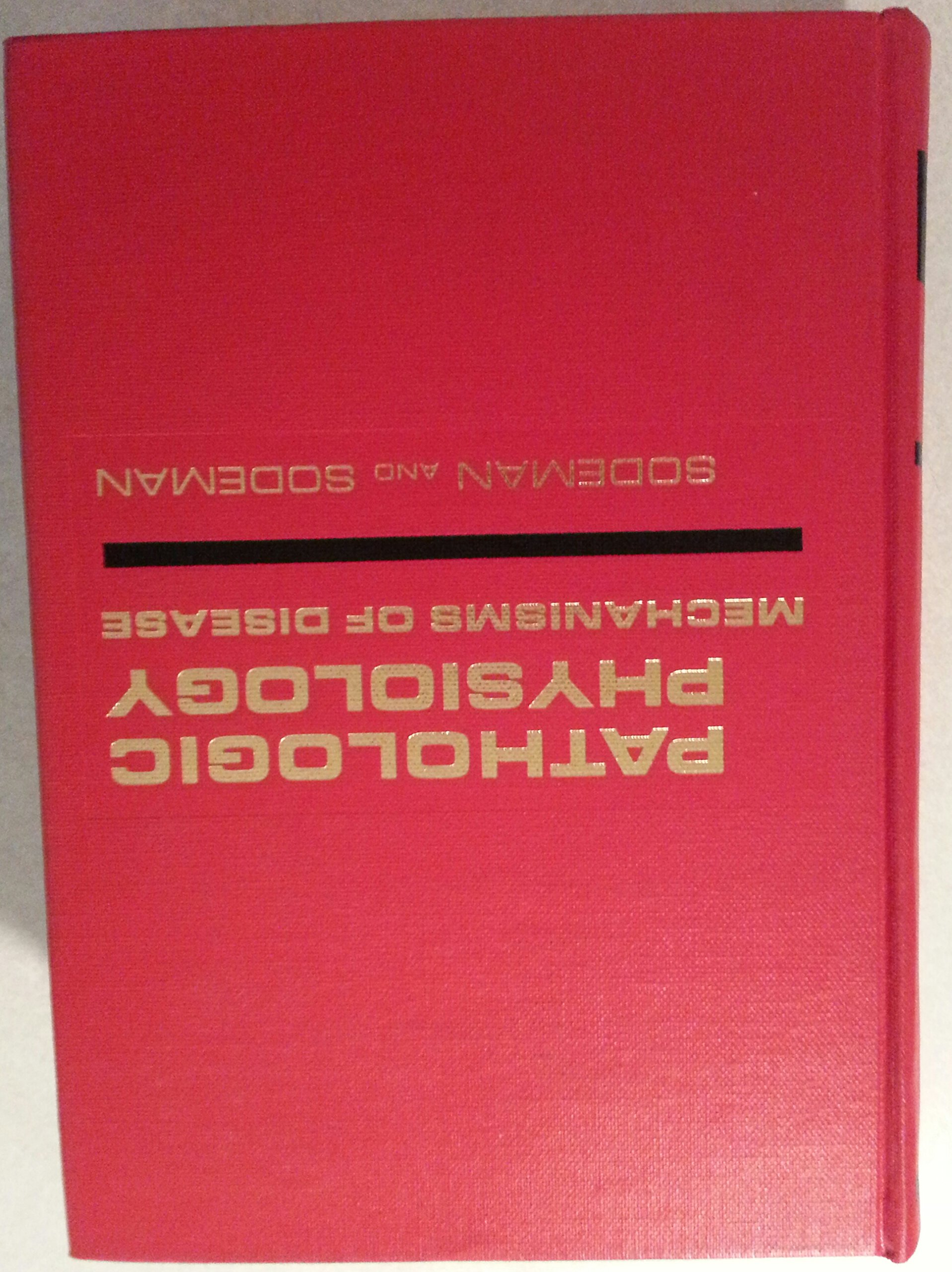 Pathologic physiology: mechanisms of disease (Hardcover)