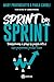 Sprint by Sprint: Transforming a group of people into a high-performing product team