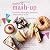 Baking Mash-Up Hardcover Se...