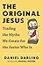 The Original Jesus: Trading the Myths We Create for the Savior Who Is by Daniel Darling (2015-09-01)