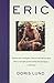 Eric by Doris Lund (2000-05-30)