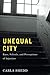 Unequal City: Race, Schools, and Perceptions of Injustice by Carla Shedd (2015-10-19)