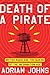 Death of a Pirate: British Radio and the Making of the Information Age by Adrian Johns (2012-07-09)