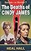 Deaths of Cindy James by Neal Hall (1991-02-01)