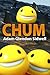 Chum by Adam Glendon Sidwel...