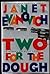 Rare Two for the dough by Evanovich, JanetScribner 1st edit/1st print 1996 [Hardcover] Evanovich, Janet [Hardcover] Evanovich, Janet
