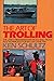Art of Trolling by Ken Schultz
